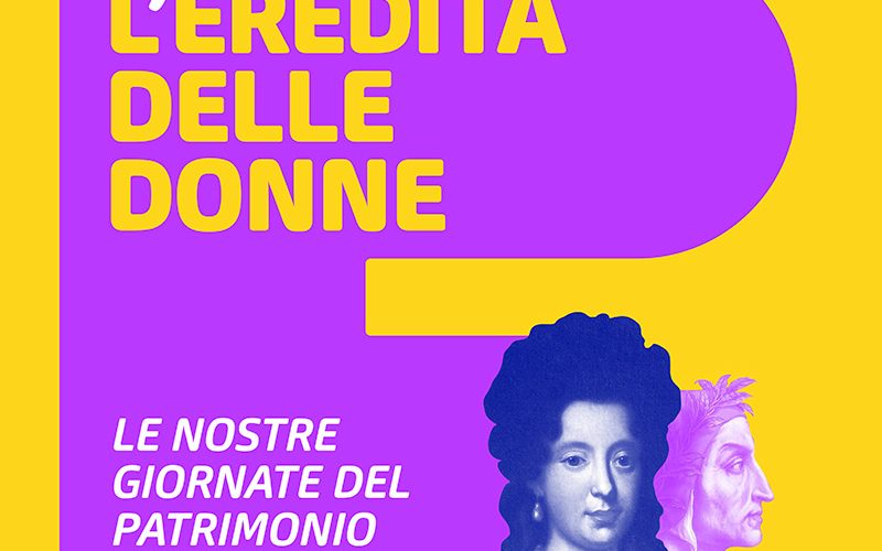 “L’Eredità delle Donne”, di Serena Dandini e Fondazione CR Firenze
