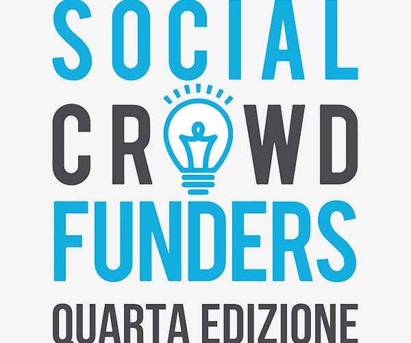 Selezionati i cinque vincitori della quarta edizione di ‘Social Crowdfunders’
