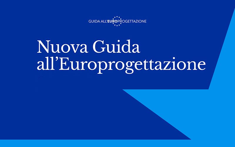 Fondi europei: online la nuova Guida all’Europrogettazione
