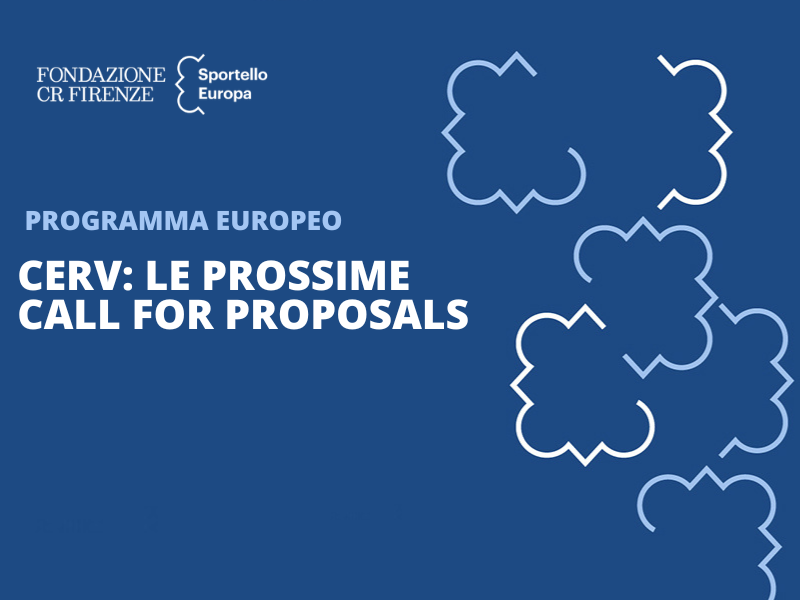 Webinar di Sportello Europa dedicato a CERV - Fondazione CR Firenze
