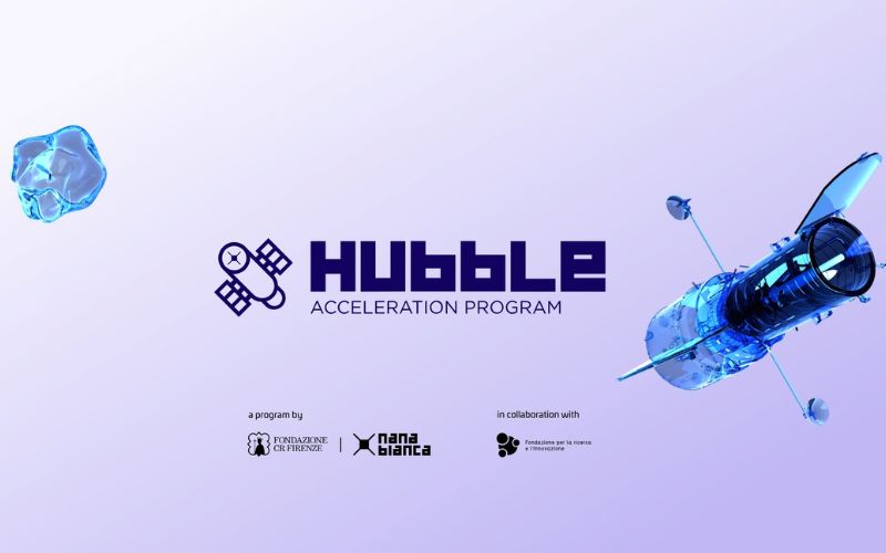 Hubble, meno di un mese per partecipare al programma che offre 100 mila euro di grant alle startup